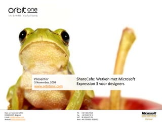 ShareCafe: Werken met Microsoft Expression 3 voor designers 5 November, 2009 