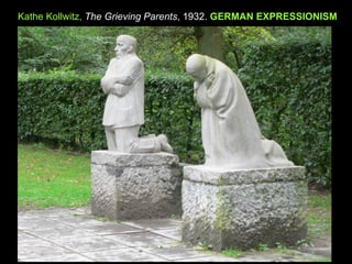 Kathe Kollwitz, The Grieving Parents, 1932. GERMAN EXPRESSIONISM
 