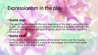 Expressionism in the play
• Scene one:
• The use of dumb shown in the very beginning of the play is very effective.
In thi...