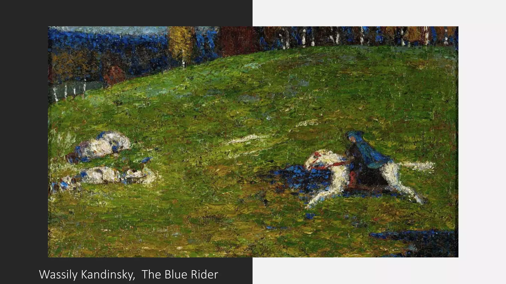 Wassily Kandinsky, The Blue Rider
 