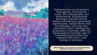 Expressionism Application Types Exploring Expressionism: Emotional Depth in Visual Arts and Literature ...