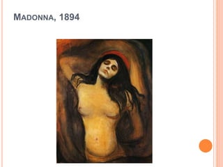 MADONNA, 1894
 