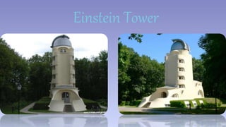 Einstein Tower 
 