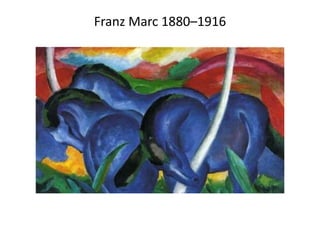 Franz Marc 1880–1916 