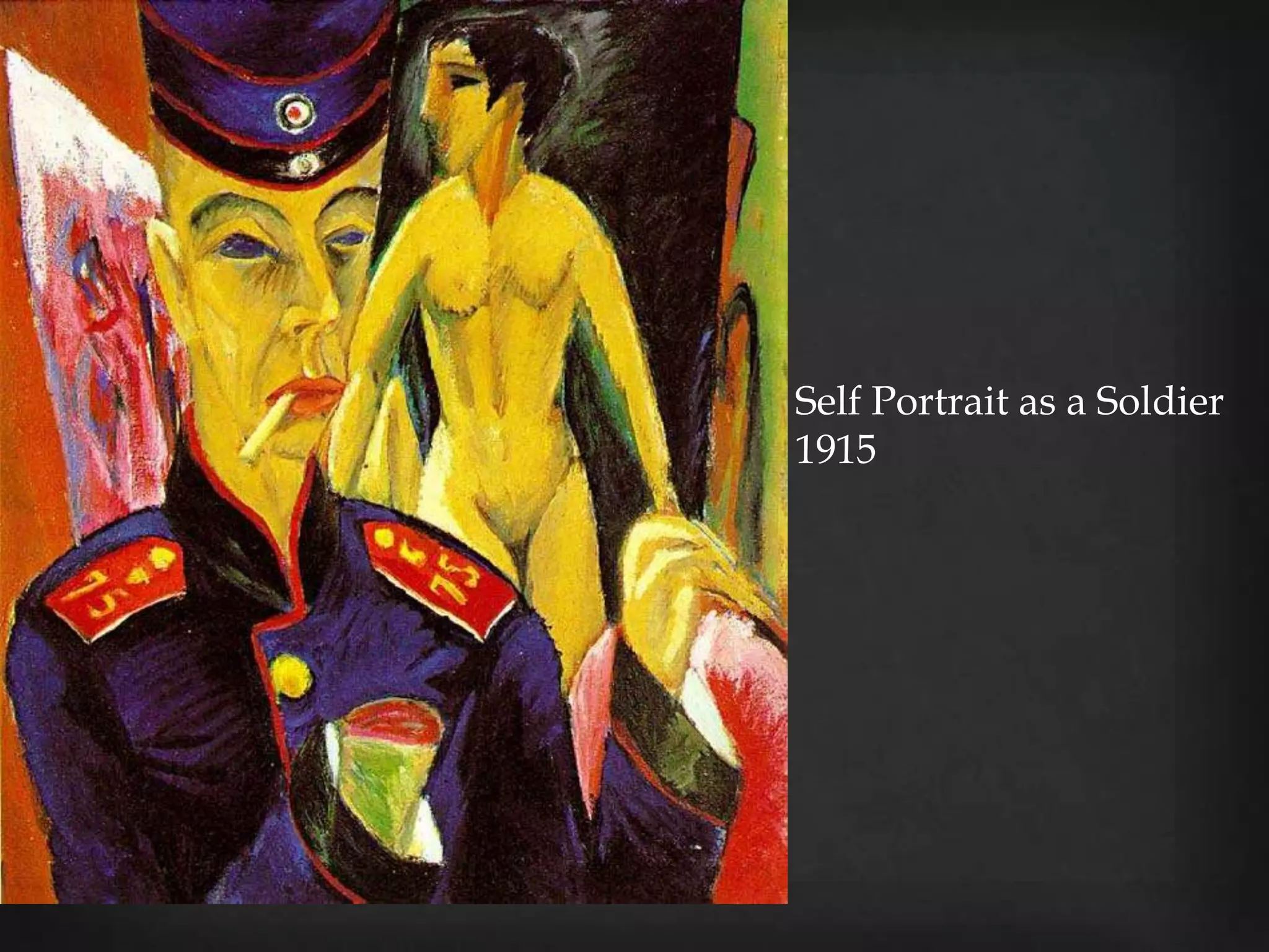 Self Portrait as a Soldier
1915
 