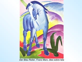 Der Blau Reiter, Franz Marc , óleo sobre tela 