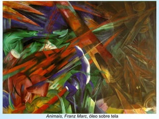 Animais, Franz Marc , óleo sobre tela 