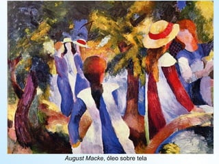 August Macke , óleo sobre tela 
