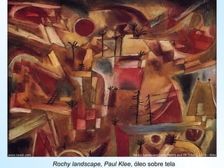 Rochy landscape, Paul Klee , óleo sobre tela 