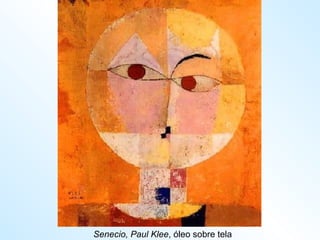Senecio, Paul Klee , óleo sobre tela 
