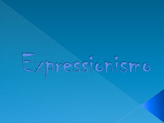 Expressionismo 