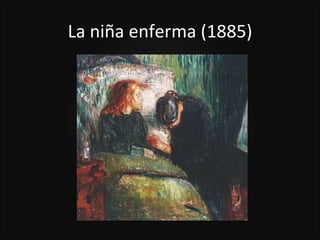 La niña enferma (1885)
 
