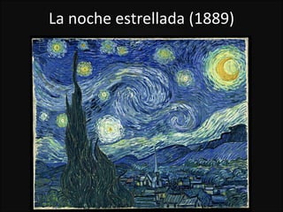 La noche estrellada (1889)
 