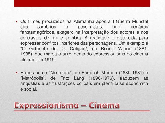 Expressionismo surgimento Expressionismo surgimento