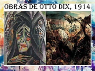 Obras de Otto Dix, 1914
 