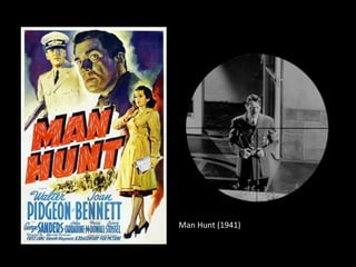 Man Hunt (1941)

 