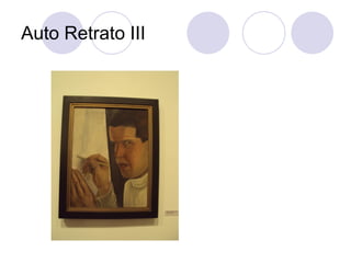 Auto Retrato III
 