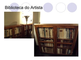 Biblioteca do Artista
 