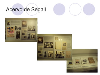 Acervo de Segall
 