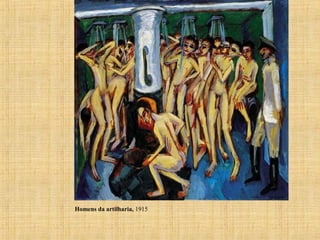 Homens da artilharia, 1915
 