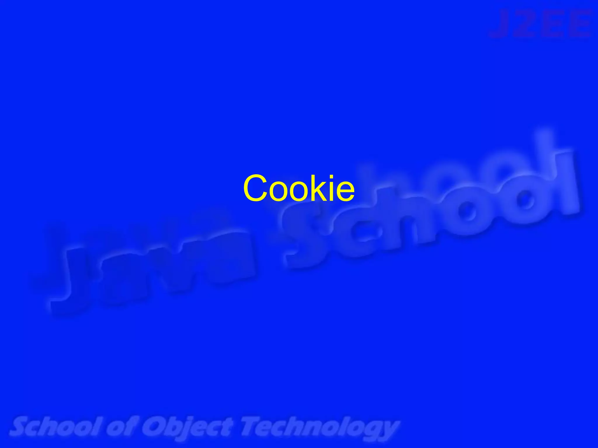 Cookie
 