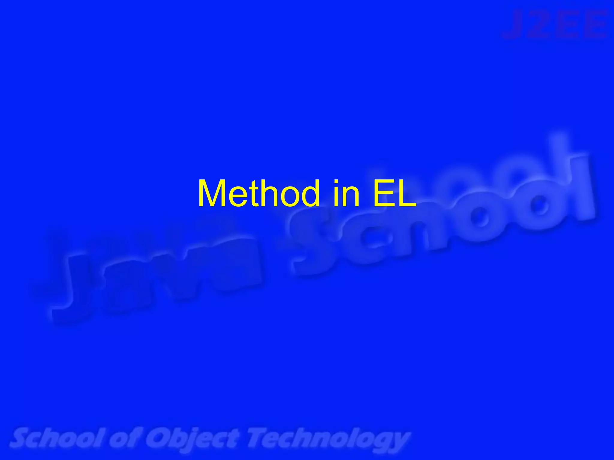 Method in EL
 