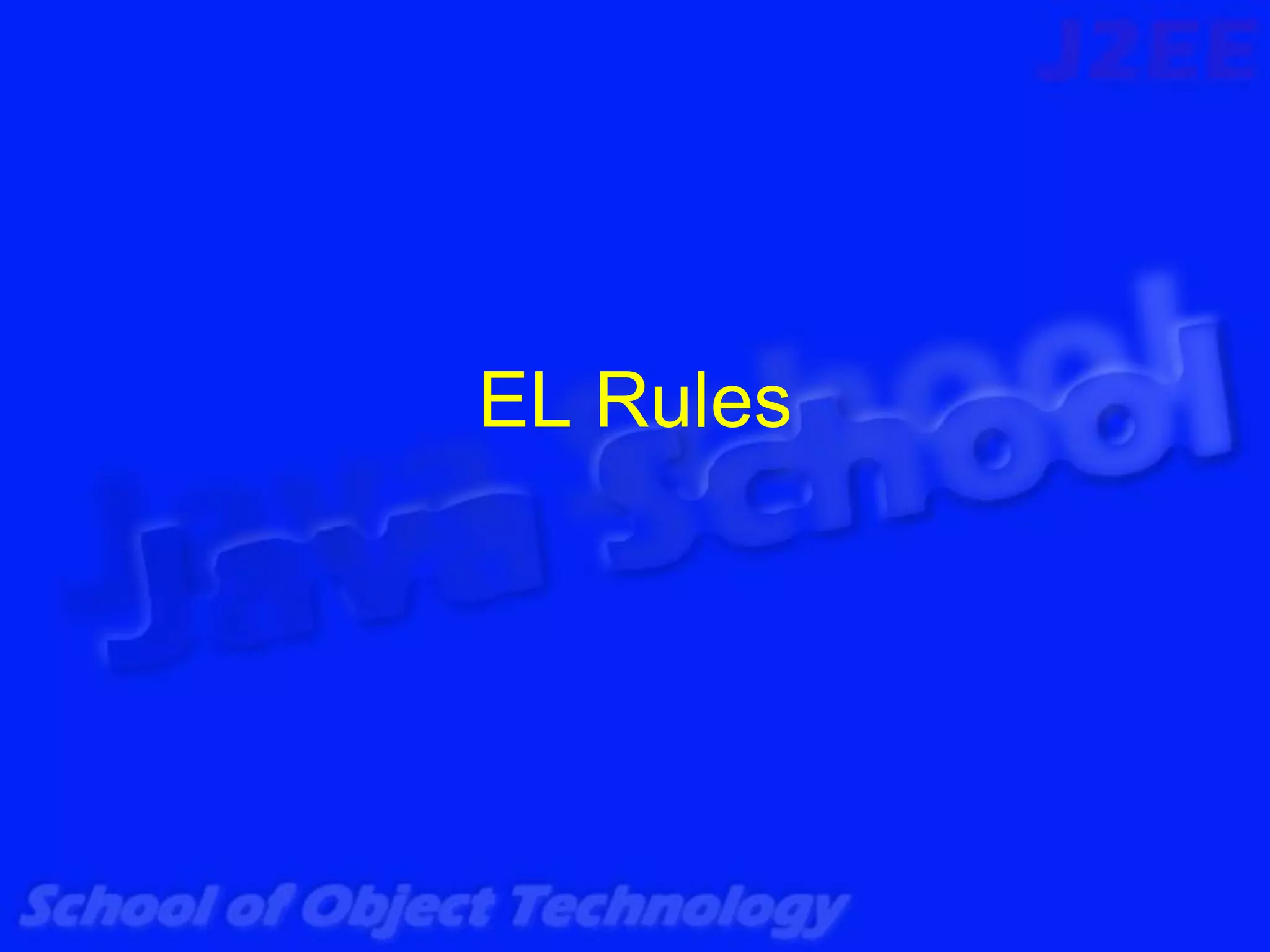 EL Rules
 