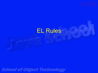 EL Rules
 