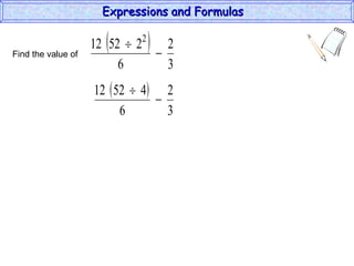 Find the value of  Expressions and Formulas  