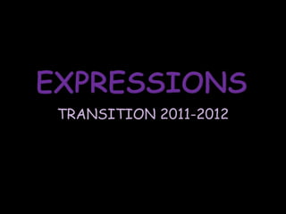 TRANSITION 2011-2012
 