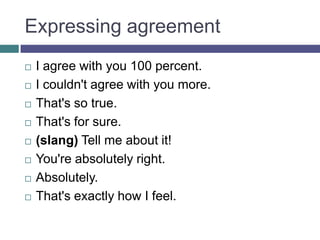 Expressions for agreeing and disagreeing | PPTX
