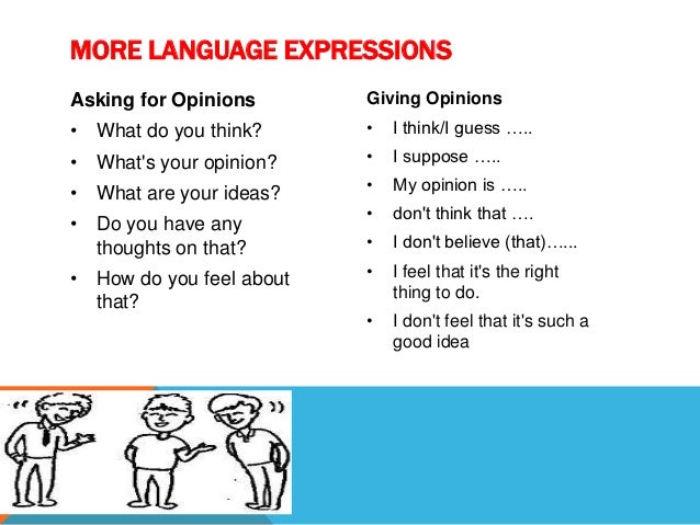 Expressions of giving and asking for opinion pp Expressions of giving and asking for opinion pp