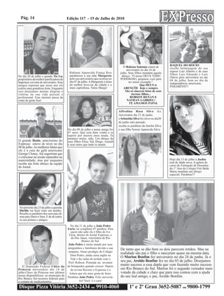 1º e 2º Grau 3652-5087 ou 9800-1799                                     Disque Pizza Vitória 3652-2434 ou 9910-4060
3212109876543210987654321098765432121098765432109876543210987654321
3212109876543210987654321098765432121098765432109876543210987654321
3212109876543210987654321098765432121098765432109876543210987654321
                                                                                         rio! Você é o cara!            a compra de medicamentos.
                                                                                                                       2121098765432109876543210987654321
                                                                                                                       2121098765432109876543210987654321
3212109876543210987654321098765432121098765432109876543210987654321                                                    2121098765432109876543210987654321
                                                                                                                        Rio Branco Sul recursos federais para
3212109876543210987654321098765432121098765432109876543210987654321
3212109876543210987654321098765432121098765432109876543210987654321
 do seu leal amigo, e pai, Aroldo Bonfim.                                     Parabéns João Pedro. Feliz aniversá-     2121098765432109876543210987654321
                                                                                                                       2121098765432109876543210987654321
                                                                                                                        meses disponibilizou ao município de
3212109876543210987654321098765432121098765432109876543210987654321
3212109876543210987654321098765432121098765432109876543210987654321
                                                                                leitura que ele mais gosta de fazer.   2121098765432109876543210987654321
                                                                                                                       2121098765432109876543210987654321
                                                                                                                        julho.Chico da Princesa nos últimos
3212109876543210987654321098765432121098765432109876543210987654321                                                    2121098765432109876543210987654321
 votado da cidade e claro que para isso contou com a ajuda
3212109876543210987654321098765432121098765432109876543210987654321
3212109876543210987654321098765432121098765432109876543210987654321
 em Rio Branco do Sul. Marlon foi o segundo vereador mais                        da revista Recreio o Expresso é a     2121098765432109876543210987654321
                                                                                                                        Princesa aniversário dia 14 de
                                                                                                                       2121098765432109876543210987654321
3212109876543210987654321098765432121098765432109876543210987654321
3212109876543210987654321098765432121098765432109876543210987654321
                                                                              de brinquedos quando crescer. Depois     2121098765432109876543210987654321
                                                                                                                           O Deputado Federal Chico da
                                                                                                                       2121098765432109876543210987654321
3212109876543210987654321098765432121098765432109876543210987654321                                                    2121098765432109876543210987654321
 muito sucesso a essa dupla que vem fazendo muito sucesso
3212109876543210987654321098765432121098765432109876543210987654321
3212109876543210987654321098765432121098765432109876543210987654321
                                                                               Prof. Robson. Pretende ser inventor     2121098765432109876543210987654321
                                                                                                                       2121098765432109876543210987654321
3212109876543210987654321098765432121098765432109876543210987654321                                                    2121098765432109876543210987654321
 seu pai, Aroldo Bonfim fez no dia 03 de julho. Desejamos
3212109876543210987654321098765432121098765432109876543210987654321                                                    2121098765432109876543210987654321
                                                                                 Fisk e faz aulas de teclado com o
3212109876543210987654321098765432121098765432109876543210987654321
 O Marlon Bonfim fez aniversário no dia 24 de junho. Já o
3212109876543210987654321098765432121098765432109876543210987654321              Dom Pedro, ainda cursa inglês na      2121098765432109876543210987654321
                                                                                                                       2121098765432109876543210987654321
3212109876543210987654321098765432121098765432109876543210987654321                                                    2121098765432109876543210987654321
3212109876543210987654321098765432121098765432109876543210987654321                                                    2121098765432109876543210987654321
 realidade são pai e filho e nasceram quase na mesma data.
3212109876543210987654321098765432121098765432109876543210987654321                                                    2121098765432109876543210987654321
                                                                               simpatia. Aluno prodígio do Colégio
3212109876543210987654321098765432121098765432109876543210987654321                                                    2121098765432109876543210987654321
3212109876543210987654321098765432121098765432109876543210987654321                                                    2121098765432109876543210987654321
 De tanto que se dão bem os dois parecem irmãos. Mas na                       amiguinhos e familiares devido a sua
3212109876543210987654321098765432121098765432109876543210987654321
3212109876543210987654321098765432121098765432109876543210987654321                                                    2121098765432109876543210987654321
                                                                                                                       2121098765432109876543210987654321
3212109876543210987654321098765432121098765432109876543210987654321                                                    2121098765432109876543210987654321
                                                                               João Pedro é muito amado por seus
3212109876543210987654321098765432121098765432109876543210987654321                                                    2121098765432109876543210987654321
3212109876543210987654321098765432121098765432109876543210987654321
3212109876543210987654321098765432121098765432109876543210987654321
                                                                                           Branco do Sul.              2121098765432109876543210987654321
                                                                                                                       2121098765432109876543210987654321
3212109876543210987654321098765432121098765432109876543210987654321              da Dra. Inara, veterinária de Rio     2121098765432109876543210987654321
3212109876543210987654321098765432121098765432109876543210987654321
3212109876543210987654321098765432121098765432109876543210987654321             Faria, diretor do Jornal Expresso, e   2121098765432109876543210987654321
                                                                                                                       2121098765432109876543210987654321
3212109876543210987654321098765432121098765432109876543210987654321
3212109876543210987654321098765432121098765432109876543210987654321              quem não sabe ele é filho do Ivo      2121098765432109876543210987654321
                                                                                                                       2121098765432109876543210987654321
3212109876543210987654321098765432121098765432109876543210987654321                                                    2121098765432109876543210987654321
3212109876543210987654321098765432121098765432109876543210987654321
3212109876543210987654321098765432121098765432109876543210987654321
                                                                              Faria vai completar 07 aninhos. Para     2121098765432109876543210987654321
3212109876543210987654321098765432121098765432109876543210987654321              No dia 31 de julho o João Pedro       2121098765432109876543210987654321
                                                                                                                       2121098765432109876543210987654321
321210987654321098765432109876543212109876543210987654321098765432
3212109876543210987654321098765432121098765432109876543210987654321                                                    2121098765432109876543210987654321
3212109876543210987654321098765432121098765432109876543210987654321
3212109876543210987654321098765432121098765432109876543210987654321                                                      121098765432109876543210987654321
                                                                                                                         121098765432109876543210987654321
3212109876543210987654321098765432121098765432109876543210987654321                                                      121098765432109876543210987654321
                                                                                                                          os seu primos e amigos.
3212109876543210987654321098765432121098765432109876543210987654321                                                      121098765432109876543210987654321
3212109876543210987654321098765432121098765432109876543210987654321
3212109876543210987654321098765432121098765432109876543210987654321                                                      121098765432109876543210987654321
                                                                                                                          seus pais Dario e Sara. E de de todos
                                                                                                                         121098765432109876543210987654321
3212109876543210987654321098765432121098765432109876543210987654321                                                      121098765432109876543210987654321
                                                                                                                          Receba os parabéns dos seus pais de
3212109876543210987654321098765432121098765432109876543210987654321
3212109876543210987654321098765432121098765432109876543210987654321                                                      121098765432109876543210987654321
                                                                                                                         121098765432109876543210987654321
                                                                                                                          Dárilin vai fazer mais um aninho.
3212109876543210987654321098765432121098765432109876543210987654321
3212109876543210987654321098765432121098765432109876543210987654321                                                      121098765432109876543210987654321
                                                                                                                         121098765432109876543210987654321
                                                                                                                          No próximo dia 23 de julho a querida
3212109876543210987654321098765432121098765432109876543210987654321
3212109876543210987654321098765432121098765432109876543210987654321                                                      121098765432109876543210987654321
                                                                                                                         121098765432109876543210987654321
3212109876543210987654321098765432121098765432109876543210987654321                                                      121098765432109876543210987654321
3212109876543210987654321098765432121098765432109876543210987654321
3212109876543210987654321098765432121098765432109876543210987654321                                                      121098765432109876543210987654321
                                                                                                                         121098765432109876543210987654321
3212109876543210987654321098765432121098765432109876543210987654321
3212109876543210987654321098765432121098765432109876543210987654321                                                      121098765432109876543210987654321
                                                                                                                         121098765432109876543210987654321
3212109876543210987654321098765432121098765432109876543210987654321
3212109876543210987654321098765432121098765432109876543210987654321                                                      121098765432109876543210987654321
                                                                                                                         121098765432109876543210987654321
3212109876543210987654321098765432121098765432109876543210987654321                                                      121098765432109876543210987654321
3212109876543210987654321098765432121098765432109876543210987654321
3212109876543210987654321098765432121098765432109876543210987654321                                                      121098765432109876543210987654321
                                                                                                                         121098765432109876543210987654321
3212109876543210987654321098765432121098765432109876543210987654321
3212109876543210987654321098765432121098765432109876543210987654321                                                      121098765432109876543210987654321
                                                                                                                         121098765432109876543210987654321
3212109876543210987654321098765432121098765432109876543210987654321
3212109876543210987654321098765432121098765432109876543210987654321                                                      121098765432109876543210987654321
                                                                                                                         121098765432109876543210987654321
3212109876543210987654321098765432121098765432109876543210987654321
3212109876543210987654321098765432121098765432109876543210987654321                                                      121098765432109876543210987654321
                                                                                                                         121098765432109876543210987654321
3212109876543210987654321098765432121098765432109876543210987654321
3212109876543210987654321098765432121098765432109876543210987654321   1                                                  121098765432109876543210987654321
                                                                                                                         121098765432109876543210987654321
121098765432109876543210987654321 121098765432109876543210987654321
121098765432109876543210987654321 121098765432109876543210987654321
                                                                                                                         121098765432109876543210987654321
                                                                                                                         12109876543210987654
121098765432109876543210987654321 121098765432109876543210987654321
    especial. Parabéns!!!
121098765432109876543210987654321 121098765432109876543210987654321                                                      121098765432109876543210987654321
                                                                                                                          2109876543210987654321098765432
121098765432109876543210987654321 121098765432109876543210987654321
    Maria mandam um abraço
121098765432109876543210987654321 121098765432109876543210987654321
                                                                                                                         121098765432109876543210987654321
                                                                                                                         121098765432109876543210987654321
                                                                                                                                              3210987654321
121098765432109876543210987654321 121098765432109876543210987654321
    do 1° Ano do Colegio Frei Beda                                                                                       121098765432109876543210987654321
                                                                                                                         1
121098765432109876543210987654321 121098765432109876543210987654321                                                      121098765432109876543210987654321
                                                                                                                          do Jornal.
121098765432109876543210987654321 121098765432109876543210987654321
    curso de Formação de Docentes
121098765432109876543210987654321 121098765432109876543210987654321                                                      121098765432109876543210987654321
                                                                                                                         121098765432109876543210987654321
                                                                                                                          receba um forte abraço da equipe
121098765432109876543210987654321 121098765432109876543210987654321
    está de idade nova. A galera do
121098765432109876543210987654321 121098765432109876543210987654321                                                      121098765432109876543210987654321
                                                                                                                         121098765432109876543210987654321
121098765432109876543210987654321 121098765432109876543210987654321                                                      121098765432109876543210987654321
    Hoje dia 15 de julho a Joelise                                                                                        maternidade, mas por enquanto
121098765432109876543210987654321 121098765432109876543210987654321
121098765432109876543210987654321 121098765432109876543210987654321                                                      121098765432109876543210987654321
                                                                                                                         121098765432109876543210987654321
                                                                                                                          o colocasse na sessão separados na
121098765432109876543210987654321 121098765432109876543210987654321
121098765432109876543210987654321 121098765432109876543210987654321                                                      121098765432109876543210987654321
                                                                                                                         121098765432109876543210987654321
                                                                                                                          George Cloney. Até sugeriram que
121098765432109876543210987654321 121098765432109876543210987654321
121098765432109876543210987654321 121098765432109876543210987654321                                                      121098765432109876543210987654321
                                                                                                                         121098765432109876543210987654321
                                                                                                                          ele é a cara do galã americano
121098765432109876543210987654321 121098765432109876543210987654321
121098765432109876543210987654321 121098765432109876543210987654321                                                      121098765432109876543210987654321
                                                                                                                         121098765432109876543210987654321
121098765432109876543210987654321 121098765432109876543210987654321           121098765432109876543210987654321          121098765432109876543210987654321
                                                                                                                          08 de julho. As mulheres falam que
121098765432109876543210987654321 121098765432109876543210987654321
121098765432109876543210987654321 121098765432109876543210987654321           121098765432109876543210987654321
                                                                              e seus netos que tanto te amam.
                                                                              121098765432109876543210987654321          121098765432109876543210987654321
                                                                                                                         121098765432109876543210987654321
                                                                                                                          Expresso esteve de níver no dia
121098765432109876543210987654321 121098765432109876543210987654321
121098765432109876543210987654321 121098765432109876543210987654321           121098765432109876543210987654321
                                                                              seus filhos Elisa, Sid, Diego, Auendi
                                                                              121098765432109876543210987654321          121098765432109876543210987654321
                                                                                                                         121098765432109876543210987654321
                                                                                                                          O grande Denis, amicíssimo do
121098765432109876543210987654321 121098765432109876543210987654321
121098765432109876543210987654321 121098765432109876543210987654321           121098765432109876543210987654321
                                                                              121098765432109876543210987654321
                                                                              amamos muito, mãe. Um abraço de            121098765432109876543210987654321
                                                                                                                         121098765432109876543210987654321
121098765432109876543210987654321 121098765432109876543210987654321
121098765432109876543210987654321 121098765432109876543210987654321           121098765432109876543210987654321
                                                                              121098765432109876543210987654321
                                                                              repetir por muitos anos ainda. Te          121098765432109876543210987654321
                                                                                                                         121098765432109876543210987654321
121098765432109876543210987654321 121098765432109876543210987654321           121098765432109876543210987654321          121098765432109876543210987654321
121098765432109876543210987654321 121098765432109876543210987654321
121098765432109876543210987654321 121098765432109876543210987654321           121098765432109876543210987654321
                                                                              47 anos. Que esta data venha a se
                                                                              121098765432109876543210987654321          121098765432109876543210987654321
                                                                                                                         121098765432109876543210987654321
121098765432109876543210987654321 121098765432109876543210987654321
                                       e sua filha Noemi Aparecida Silva
121098765432109876543210987654321 121098765432109876543210987654321           121098765432109876543210987654321
                                                                              No dia 08 de julho a nossa amiga fez
                                                                              121098765432109876543210987654321          121098765432109876543210987654321
                                                                                                                         121098765432109876543210987654321
121098765432109876543210987654321 121098765432109876543210987654321
                                       receba os parabéns da familia Silva
121098765432109876543210987654321 121098765432109876543210987654321           121098765432109876543210987654321
                                                                              121098765432109876543210987654321          121098765432109876543210987654321
                                                                                                                         121098765432109876543210987654321
121098765432109876543210987654321 121098765432109876543210987654321
121098765432109876543210987654321 121098765432109876543210987654321
                                       de junho mês passado.                  121098765432109876543210987654321
                                                                              121098765432109876543210987654321          121098765432109876543210987654321
                                                                                                                         121098765432109876543210987654321
121098765432109876543210987654321 121098765432109876543210987654321           121098765432109876543210987654321          121098765432109876543210987654321
121098765432109876543210987654321 121098765432109876543210987654321
                                       e Sebastião Silva fez niver no dia20
121098765432109876543210987654321 121098765432109876543210987654321           121098765432109876543210987654321
                                                                              121098765432109876543210987654321          121098765432109876543210987654321
                                                                                                                         121098765432109876543210987654321
121098765432109876543210987654321 121098765432109876543210987654321
121098765432109876543210987654321 121098765432109876543210987654321
                                       Aniversário dia 21 de junho.           121098765432109876543210987654321
                                                                              121098765432109876543210987654321          121098765432109876543210987654321
                                                                                                                         121098765432109876543210987654321
121098765432109876543210987654321 121098765432109876543210987654321           121098765432109876543210987654321          121098765432109876543210987654321
                                       Alfredina Rosa Silva fez
121098765432109876543210987654321 121098765432109876543210987654321
121098765432109876543210987654321      2109876543210987                 1     121098765432109876543210987654321
                                                                              121098765432109876543210987654321
                                                                                                                         121098765432109876543210987654321
                                                                                                                         121098765432109876543210987654321
121098765432109876543210987654321 121098765432109876543210987654321
                                     1                  654321098765432
121098765432109876543210987654321 121098765432109876543210987654321           121098765432109876543210987654321
                                                                              121098765432109876543210987654321          121098765432109876543210987654321
                                                                                                                         121098765432109876543210987654321
121098765432109876543210987654321 121098765432109876543210987654321
121098765432109876543210987654321 121098765432109876543210987654321           121098765432109876543210987654321
                                                                              121098765432109876543210987654321          121098765432109876543210987654321
                                                                                                                         121098765432109876543210987654321
121098765432109876543210987654321 121098765432109876543210987654321
                                              TE AMAMOS PAPAI.
121098765432109876543210987654321 121098765432109876543210987654321           121098765432109876543210987654321
                                                                              121098765432109876543210987654321          121098765432109876543210987654321
                                                                                                                          21098765432109876543210987654321
121098765432109876543210987654321 121098765432109876543210987654321
                                            NATHAN GABRIEL!
121098765432109876543210987654321 121098765432109876543210987654321           121098765432109876543210987654321
                                                                              121098765432109876543210987654321
                                                                                                                         121098765432109876543210987654321
                                                                                                                         1
                                                                                                                         conta de gente boa!
                                                                                                                         1210987654321098765432109876543211
121098765432109876543210987654321 121098765432109876543210987654321
                                               ROBSON RENAN E                 121098765432109876543210987654321          121098765432109876543210987654321
                                                                                                                         profissional. Este menino passa da
121098765432109876543210987654321 121098765432109876543210987654321
121098765432109876543210987654321 121098765432109876543210987654321
                                                eternos filhos...             121098765432109876543210987654321
                                                                              121098765432109876543210987654321          121098765432109876543210987654321
                                                                                                                         121098765432109876543210987654321
                                                                                                                         vitórias na sua vida pessoal e
121098765432109876543210987654321 121098765432109876543210987654321           121098765432109876543210987654321          121098765432109876543210987654321
121098765432109876543210987654321 121098765432109876543210987654321
                                           São os sinceros fotos de seus
121098765432109876543210987654321 121098765432109876543210987654321           121098765432109876543210987654321
                                                                              121098765432109876543210987654321
                                                                                                                         121098765432109876543210987654321
                                                                                                                         isso desejamos muitas alegrias e
                                                                                                                         121098765432109876543210987654321
121098765432109876543210987654321 121098765432109876543210987654321
                                          ABENÇÕE hoje e sempre.
121098765432109876543210987654321 121098765432109876543210987654321
     PARABÉNS!!!                                                              121098765432109876543210987654321
                                                                                mais caprichosa, Valeu Marga!
                                                                              121098765432109876543210987654321          121098765432109876543210987654321
                                                                                                                         realize uma grandiosa festa. Enquanto
                                                                                                                         121098765432109876543210987654321
121098765432109876543210987654321 121098765432109876543210987654321
                                                       Que DEUS te
121098765432109876543210987654321 121098765432109876543210987654321           121098765432109876543210987654321
                                                                              121098765432109876543210987654321
                                                                                do melhor lava-car da cidade e a         121098765432109876543210987654321
                                                                                                                         amigos esperam que neste ano ele
                                                                                                                         121098765432109876543210987654321
121098765432109876543210987654321 121098765432109876543210987654321           121098765432109876543210987654321          121098765432109876543210987654321
     independência americana.                 ser nosso exemplo.”.                                                       Itaperuçu vai estar de aniversário. Seus
121098765432109876543210987654321 121098765432109876543210987654321           121098765432109876543210987654321          121098765432109876543210987654321
                                                                                dia 07 de julho. A Margarete é dona
121098765432109876543210987654321 121098765432109876543210987654321           121098765432109876543210987654321          121098765432109876543210987654321
     04 de julho, bem no dia da                                                                                          proprietário da melhor panificadora de
121098765432109876543210987654321 121098765432109876543210987654321           121098765432109876543210987654321          121098765432109876543210987654321
                                       PODEROSO, preparou você para             pelo seu aniversário que ocorreu no
121098765432109876543210987654321 121098765432109876543210987654321
     Otávio pelo aniversário no dia
121098765432109876543210987654321 121098765432109876543210987654321
                                        abraço. “O nosso DEUS TODO            121098765432109876543210987654321
                                                                              121098765432109876543210987654321
                                                                                parabeniza a sua mãe Margarete           121098765432109876543210987654321
                                                                                                                         No dia 20 de julho o grande Tio Lu,
                                                                                                                         121098765432109876543210987654321
121098765432109876543210987654321 121098765432109876543210987654321
     filhos Luis Eduardo e Luis
121098765432109876543210987654321 121098765432109876543210987654321
                                       julho. Seus filhos mandam aquele       121098765432109876543210987654321
                                                                              121098765432109876543210987654321
                                                                                Rubiane Aparecida França Reis            121098765432109876543210987654321
                                                                                                                         121098765432109876543210987654321
121098765432109876543210987654321 121098765432109876543210987654321
     esposo Luis Alberto e de seus                                            121098765432109876543210987654321          121098765432109876543210987654321
121098765432109876543210987654321 121098765432109876543210987654321
                                            aniversário no dia 16 de
121098765432109876543210987654321 121098765432109876543210987654321
     recebe homenagem do seu                                                  121098765432109876543210987654321
                                                                              121098765432109876543210987654321          121098765432109876543210987654321
                                                                                                                         121098765432109876543210987654321
121098765432109876543210987654321 121098765432109876543210987654321
                                          O Robson Santana estará de
121098765432109876543210987654321 121098765432109876543210987654321
     RAQUEL DO ROCIO                                                          121098765432109876543210987654321
                                                                              121098765432109876543210987654321          121098765432109876543210987654321
                                                                                                                         121098765432109876543210987654321
121098765432109876543210987654321 121098765432109876543210987654321
121098765432109876543210987654321 121098765432109876543210987654321           121098765432109876543210987654321
                                                                              121098765432109876543210987654321          121098765432109876543210987654321
                                                                                                                         121098765432109876543210987654321
121098765432109876543210987654321 121098765432109876543210987654321           121098765432109876543210987654321          121098765432109876543210987654321
121098765432109876543210987654321 121098765432109876543210987654321
121098765432109876543210987654321 121098765432109876543210987654321           121098765432109876543210987654321
                                                                              121098765432109876543210987654321          121098765432109876543210987654321
                                                                                                                         121098765432109876543210987654321
121098765432109876543210987654321 121098765432109876543210987654321
121098765432109876543210987654321 121098765432109876543210987654321           121098765432109876543210987654321
                                                                              121098765432109876543210987654321          121098765432109876543210987654321
                                                                                                                         121098765432109876543210987654321
121098765432109876543210987654321 121098765432109876543210987654321
121098765432109876543210987654321 121098765432109876543210987654321           121098765432109876543210987654321
                                                                              121098765432109876543210987654321          121098765432109876543210987654321
                                                                                                                         121098765432109876543210987654321
121098765432109876543210987654321 121098765432109876543210987654321
121098765432109876543210987654321 121098765432109876543210987654321           121098765432109876543210987654321
                                                                              121098765432109876543210987654321          121098765432109876543210987654321
                                                                                                                         121098765432109876543210987654321
121098765432109876543210987654321 121098765432109876543210987654321           121098765432109876543210987654321          121098765432109876543210987654321
121098765432109876543210987654321 121098765432109876543210987654321
121098765432109876543210987654321 121098765432109876543210987654321           121098765432109876543210987654321
                                                                              121098765432109876543210987654321          121098765432109876543210987654321
                                                                                                                         121098765432109876543210987654321
121098765432109876543210987654321 121098765432109876543210987654321
121098765432109876543210987654321 121098765432109876543210987654321           121098765432109876543210987654321
                                                                              121098765432109876543210987654321          121098765432109876543210987654321
                                                                                                                         121098765432109876543210987654321
121098765432109876543210987654321 121098765432109876543210987654321
121098765432109876543210987654321 121098765432109876543210987654321           121098765432109876543210987654321
                                                                              121098765432109876543210987654321          121098765432109876543210987654321
                                                                                                                         121098765432109876543210987654321
121098765432109876543210987654321 121098765432109876543210987654321
121098765432109876543210987654321 121098765432109876543210987654321           121098765432109876543210987654321
                                                                              121098765432109876543210987654321          121098765432109876543210987654321
                                                                                                                         121098765432109876543210987654321
121098765432109876543210987654321 121098765432109876543210987654321           121098765432109876543210987654321          121098765432109876543210987654321
121098765432109876543210987654321 121098765432109876543210987654321
121098765432109876543210987654321 121098765432109876543210987654321           121098765432109876543210987654321
                                                                              121098765432109876543210987654321          121098765432109876543210987654321
                                                                                                                         121098765432109876543210987654321
121098765432109876543210987654321 121098765432109876543210987654321
121098765432109876543210987654321 121098765432109876543210987654321           121098765432109876543210987654321
                                                                              121098765432109876543210987654321          121098765432109876543210987654321
                                                                                                                         121098765432109876543210987654321
  21098765432109876543210987654321 21098765432109876543210987654321
121098765432109876543210987654321 121098765432109876543210987654321
121098765432109876543210987654321 121098765432109876543210987654321             21098765432109876543210987654321
                                                                              121098765432109876543210987654321          121098765432109876543210987654321
                                                                                                                         121098765432109876543210987654321
1                                  1                                          121098765432109876543210987654321
                                                                              1                                          121098765432109876543210987654321
                                                                      Edição 117 - 15 de Julho de 2010                                            Pág. 14
 