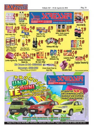 Edição 165 - 15 de Agosto de 2011                     Pág. 11




Disque Pizza Vitória 9910-4060 / 9674-9924 / 3652-2434 / 3652-5795 - Pague com o cartão de crédito em sua casa
 