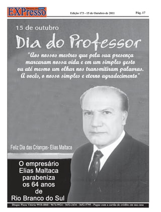 Edição 173 - 15 de Outubro de 2011                     Pág. 17




Disque Pizza Vitória 9910-4060 / 9674-9924 / 3652-2434 / 3652-5795 - Pague com o cartão de crédito em sua casa
 