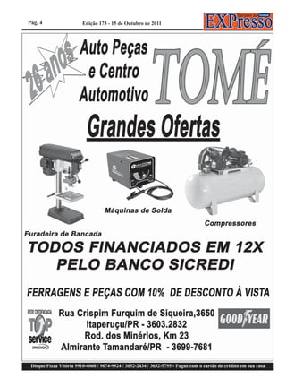 Pág. 4                   Edição 173 - 15 de Outubro de 2011




 Disque Pizza Vitória 9910-4060 / 9674-9924 / 3652-2434 / 3652-5795 - Pague com o cartão de crédito em sua casa
 