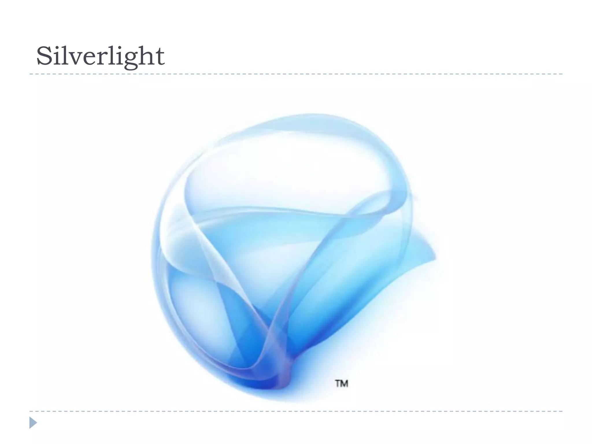 Silverlight