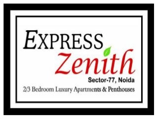 Express Zenith Flats for Rent - 9911154422 , Noida Sector - 77