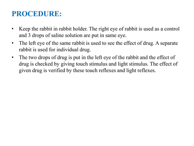 Expt 9 Effect of drugs on rabbit eye | PPTX | Illegal Drugs, Tobacco ...