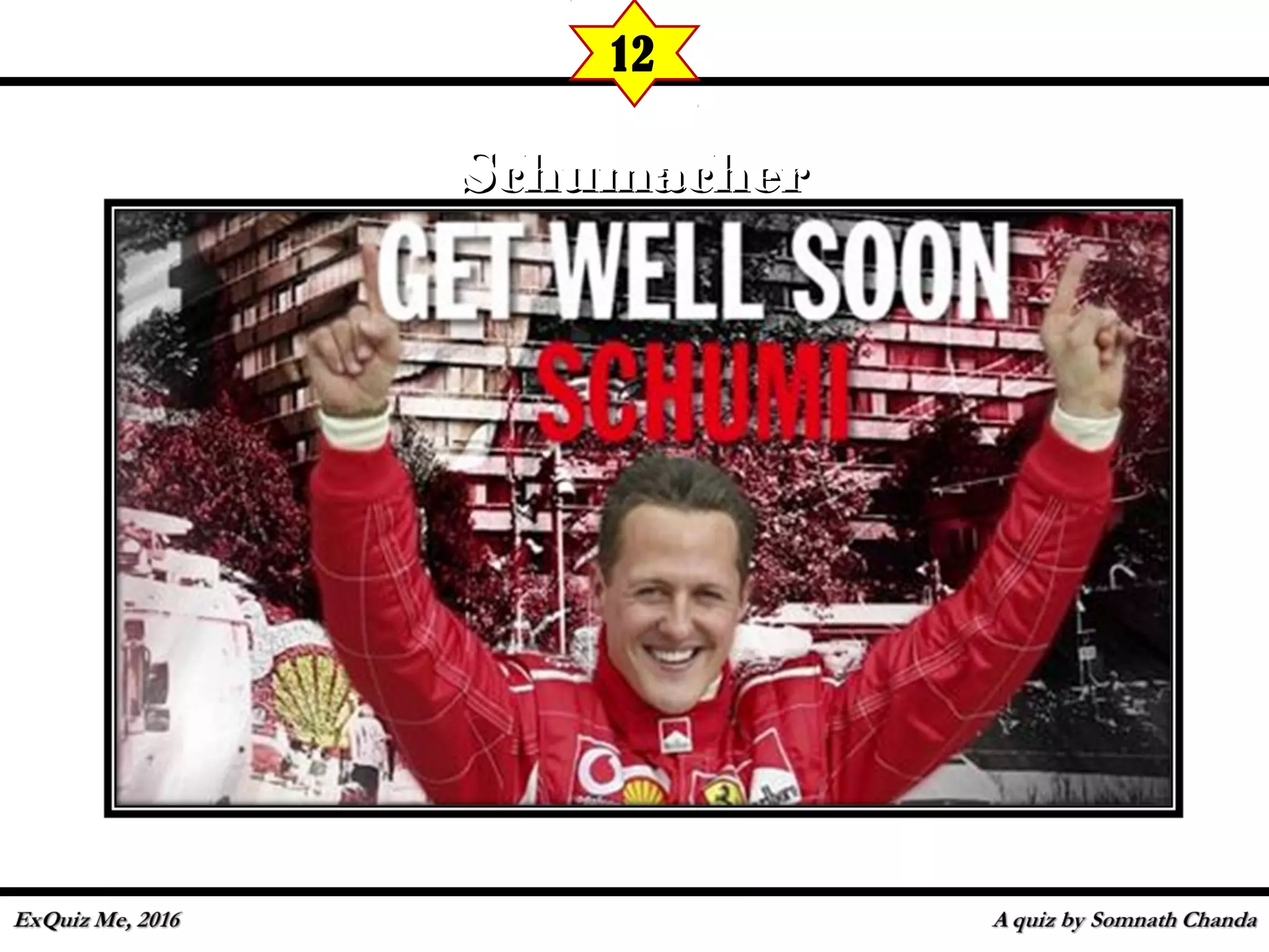 12
SchumacherSchumacher
 