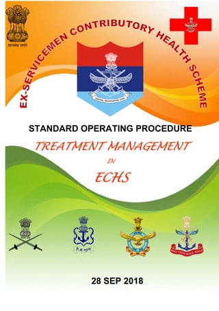 STANDARD
TREATMENT MANAGEMENT
TANDARD OPERATING PROCEDURE
TREATMENT MANAGEMENT
IN
ECHS
28 SEP 2018
ERATING PROCEDURE
TREATMENT MANAGEMENT
 