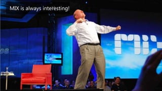 IntroductionMIX is always interesting!