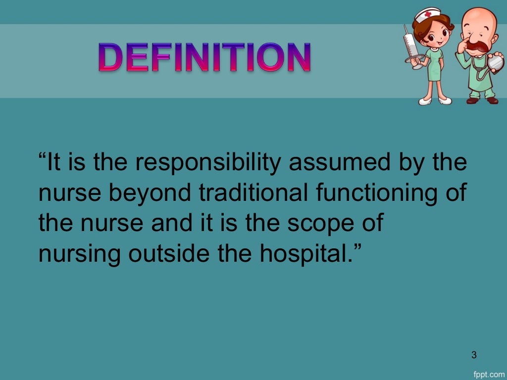 Extended and expanded role of nurse