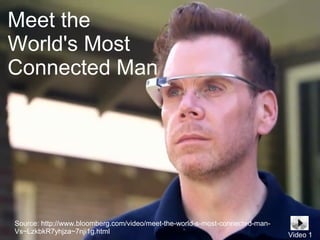 @pieroleo www.linkedin.com/in/pieroleo
@pieroleo www.linkedin.com/in/pieroleo
Source: http://www.bloomberg.com/video/meet-the-world-s-most-connected-man-
Vs~LzkbkR7yhjza~7nji1g.html
Meet the
World's Most
Connected Man
Video 1
 