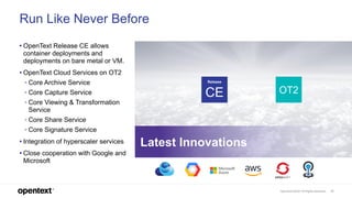 What's New and What’s Next in OpenText Extended ECM & Content Suite Slide 31
