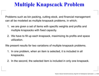 Toward a Natural Genetic / Evolutionary Algorithm for Multiobjective ...
