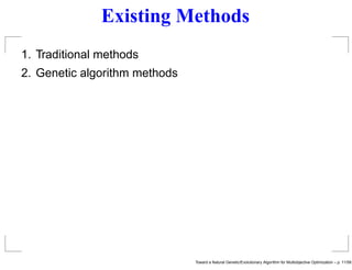 Toward a Natural Genetic / Evolutionary Algorithm for Multiobjective ...
