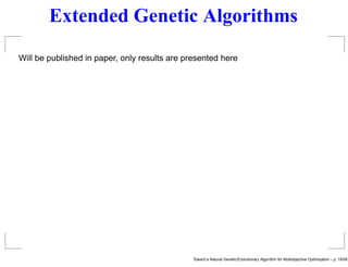 Toward a Natural Genetic / Evolutionary Algorithm for Multiobjective ...