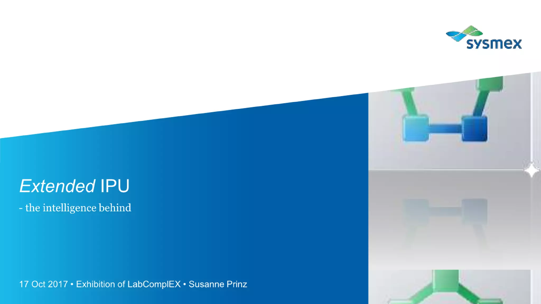 Extended IPU - the intelligence behind