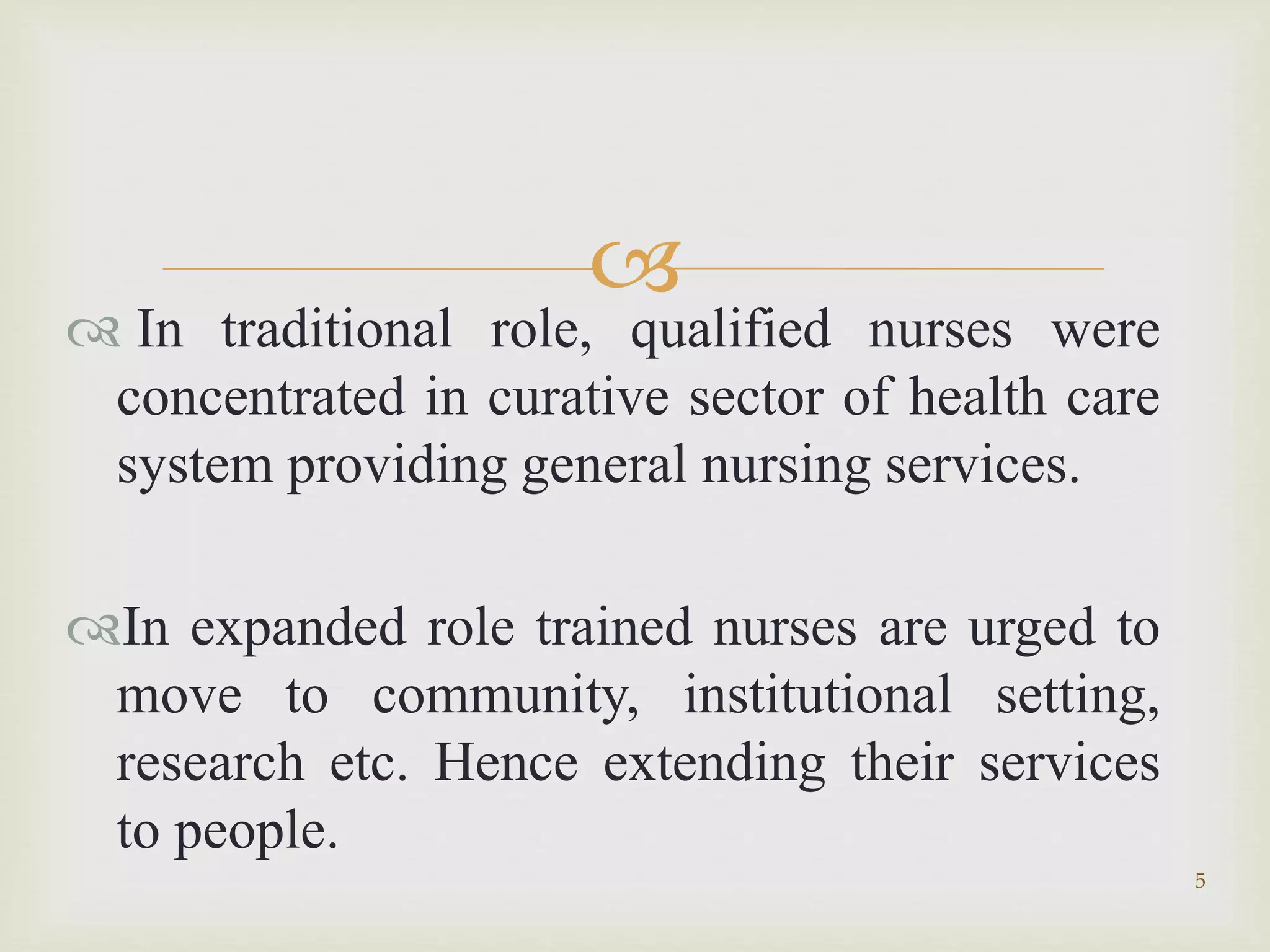Extended role of nursing | PPT